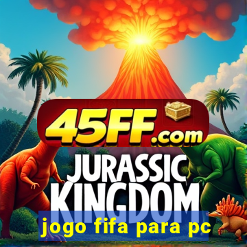 jogo fifa para pc